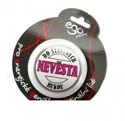 Ego placka "Nevěsta"